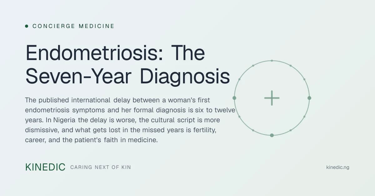 Endometriosis: The Seven-Year Diagnosis