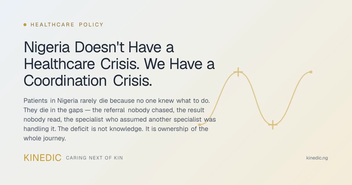 Nigeria Doesn't Have a Healthcare Crisis. We Have a Coordination Crisis.