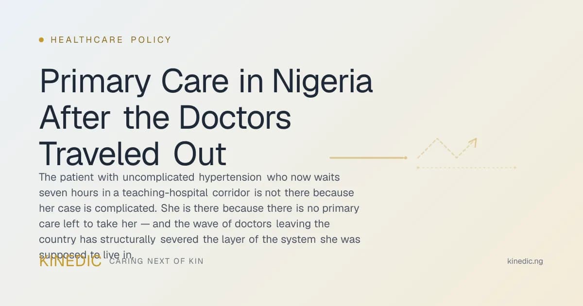 Primary Care in Nigeria After the Doctors Traveled Out