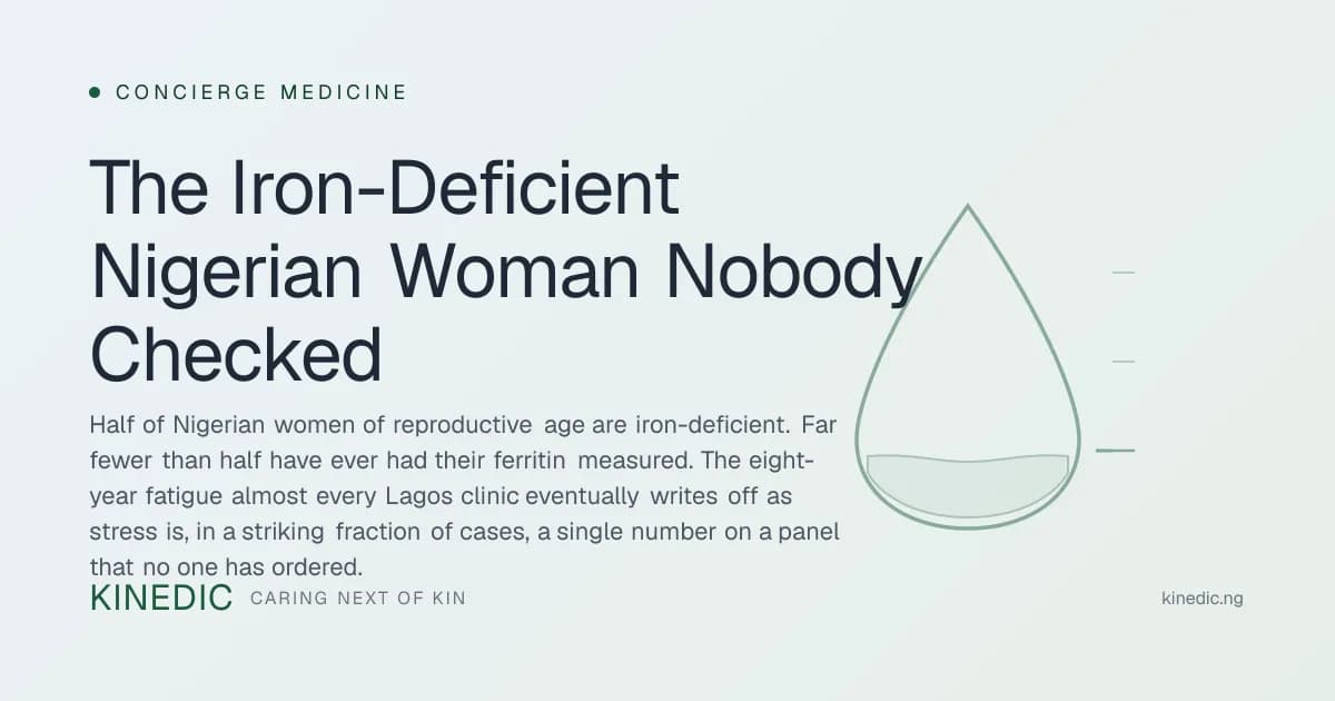 The Iron-Deficient Nigerian Woman Nobody Checked