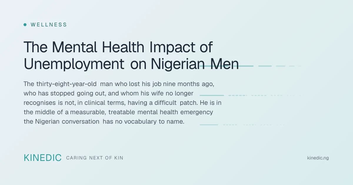 The Mental Health Impact of Unemployment on Nigerian Men