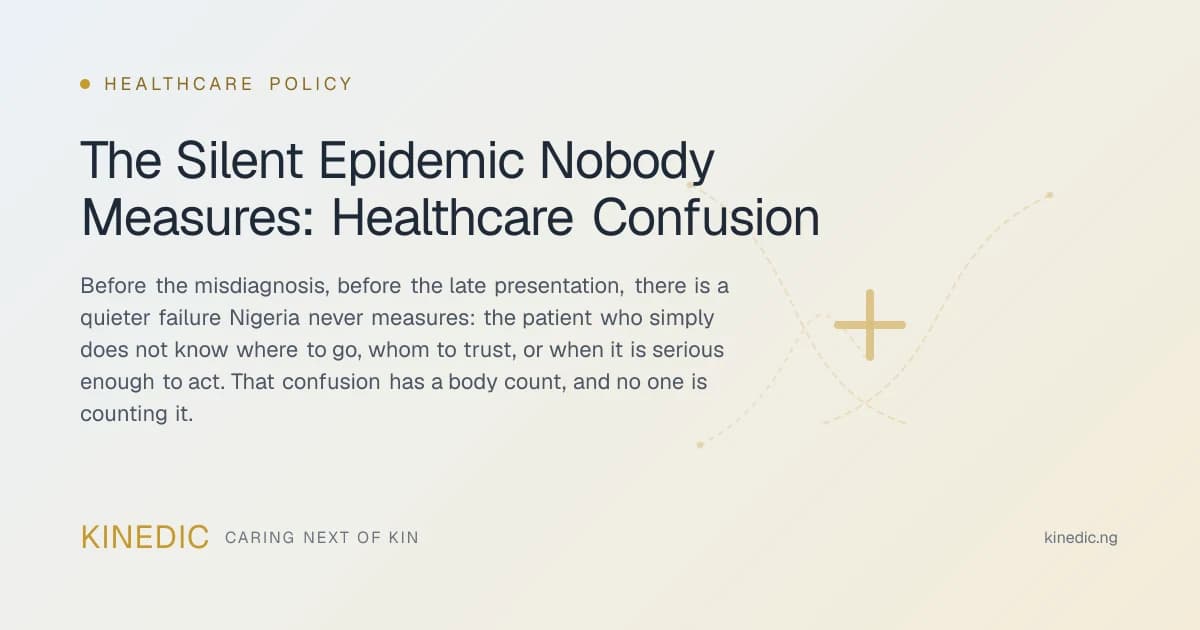 The Silent Epidemic Nobody Measures: Healthcare Confusion